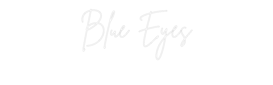 Custom Neon Sign Online Editor Blue Eyes