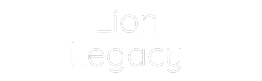 Custom Neon Sign Online Editor Lion
Legacy