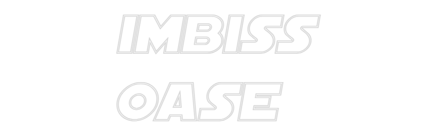 Custom Neon Sign Online Editor Imbiss
Oase
