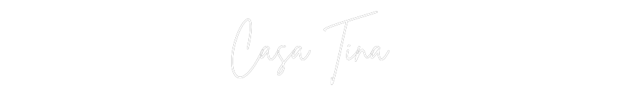 Custom Neon Sign Online Editor Casa Tina