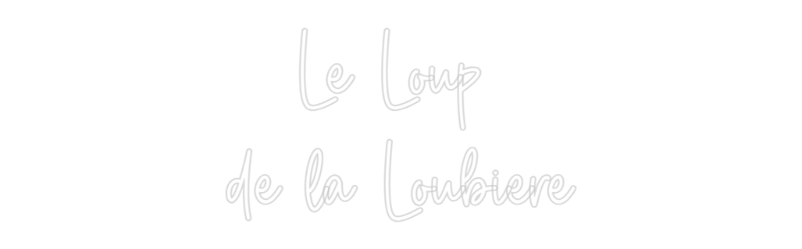 Custom Neon Sign Online Editor Le Loup
de ...