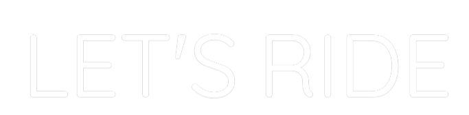 Custom Neon Sign Online Editor LET'S RIDE
