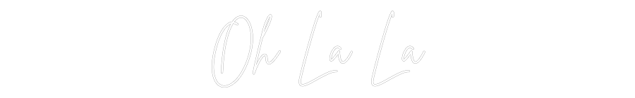 Custom Neon Sign Online Editor Oh La La