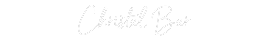Custom Neon Sign Online Editor Christal Bar