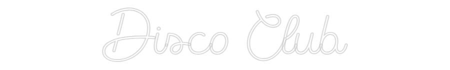Custom Neon Sign Online Editor Disco Club