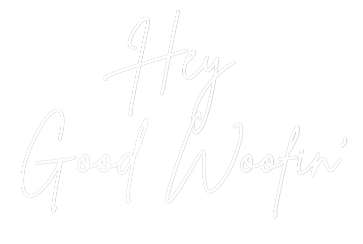 Custom Neon Sign Online Editor Hey
Good Woo...
