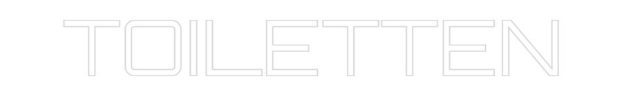 Custom Neon Sign Online Editor TOILETTEN