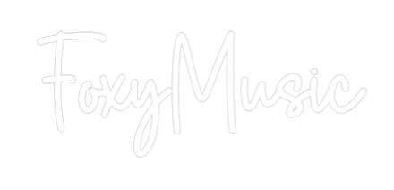 Custom Neon Sign Online Editor FoxyMusic