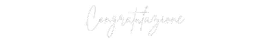 Custom Neon Sign Online Editor Congratulazione