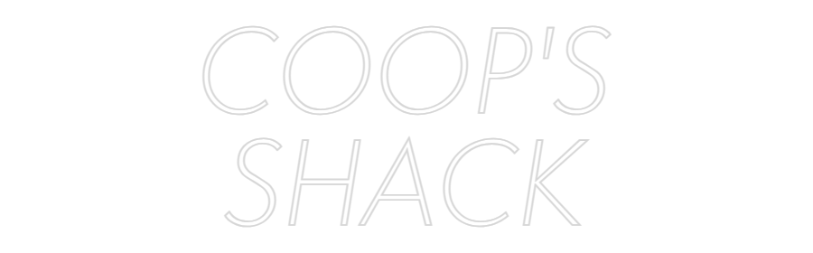 Custom Neon Sign Online Editor COOP'S
SHACK