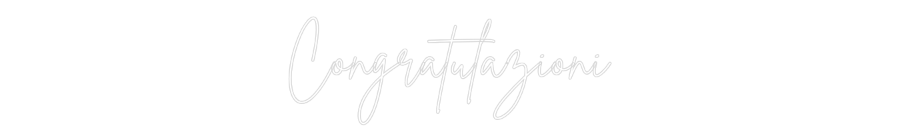 Custom Neon Sign Online Editor Congratulazioni