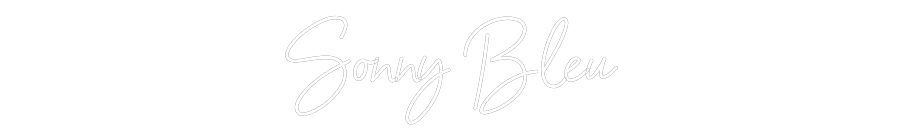 Custom Neon Sign Online Editor Sonny Bleu