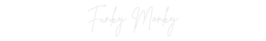 Custom Neon Sign Online Editor Funky Monky