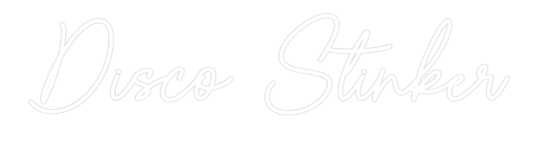 Custom Neon Sign Online Editor Disco Stinker