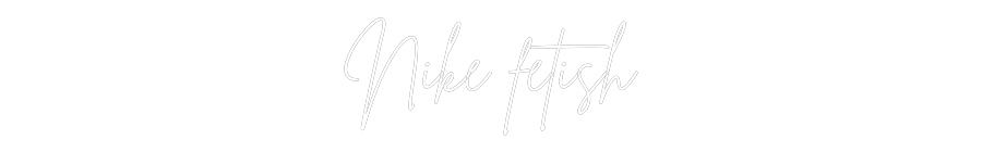 Custom Neon Sign Online Editor Nike fetish