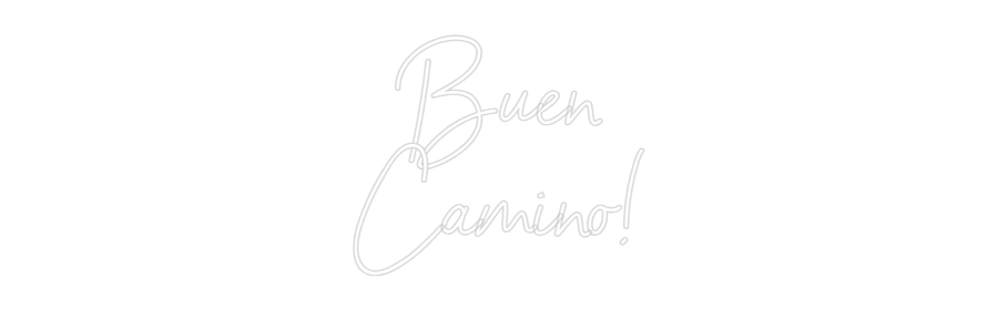 Custom Neon Sign Online Editor Buen
Camino!