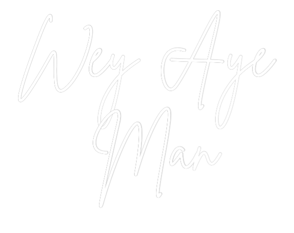 Custom Neon Sign Online Editor Wey Aye
Man
