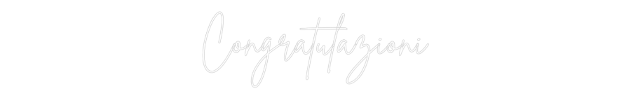 Custom Neon Sign Online Editor Congratulazioni