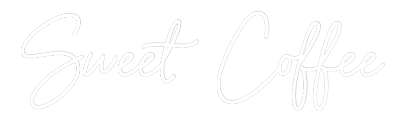 Custom Neon Sign Online Editor Sweet Coffee