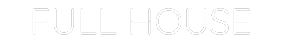 Custom Neon Sign Online Editor FULL HOUSE