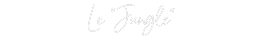 Custom Neon Sign Online Editor Le "Jungle"