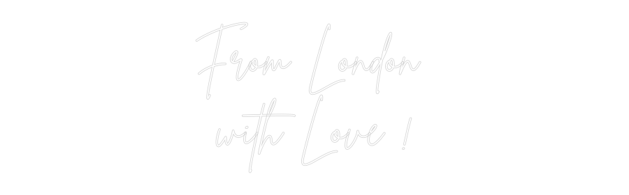 Custom Neon Sign Online Editor From London
...