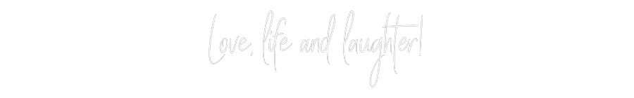Custom Neon Sign Online Editor Love, life an...