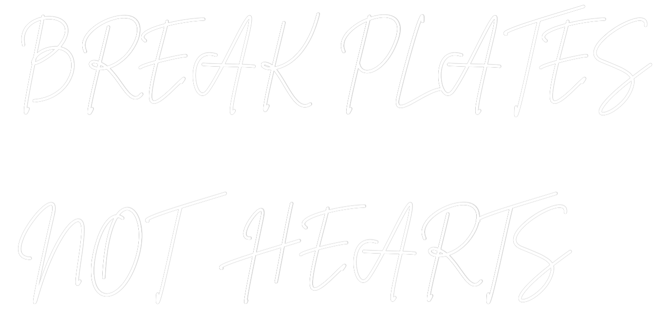 Custom Neon Sign Online Editor BREAK PLATES
...