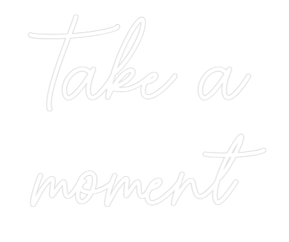 Custom Neon Sign Online Editor Take a
moment