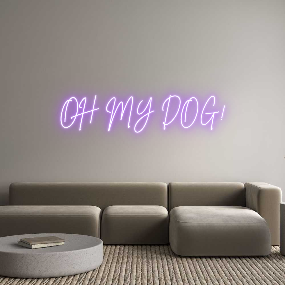 Custom Neon Sign Online Editor OH MY DOG!