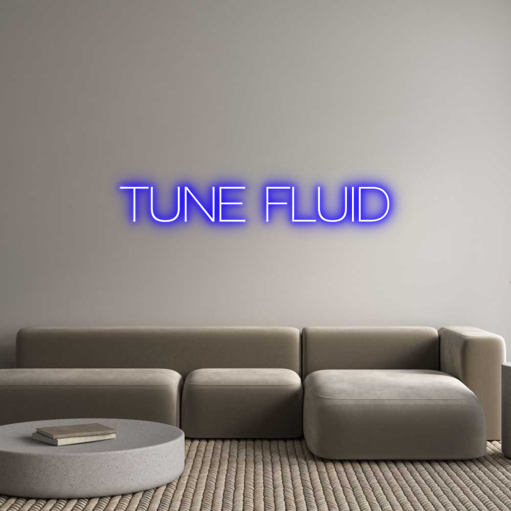 Custom Neon Sign Online Editor TUNE FLUID
