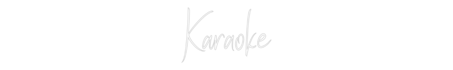 Custom Neon Sign Online Editor Karaoke