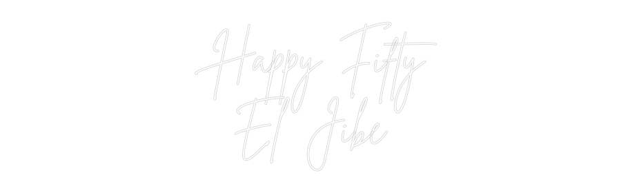Custom Neon Sign Online Editor Happy Fifty
...