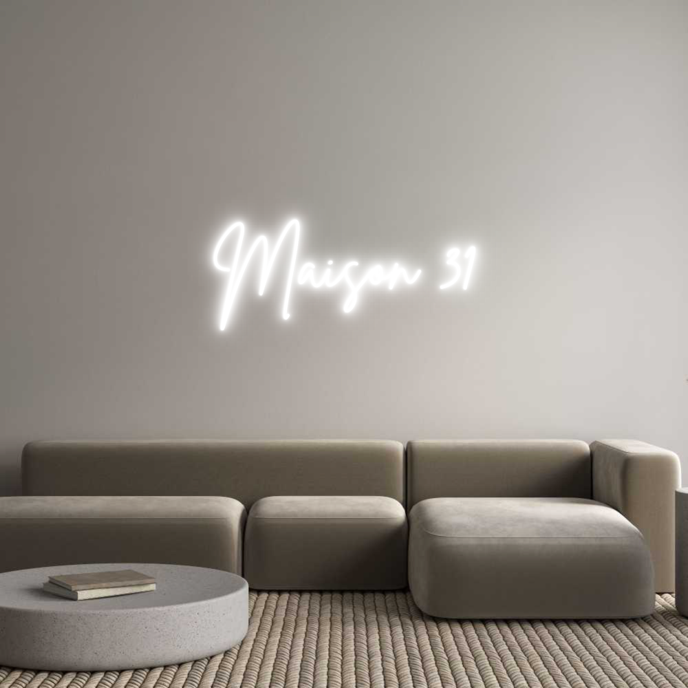 Custom Neon Sign Online Editor Maison 31