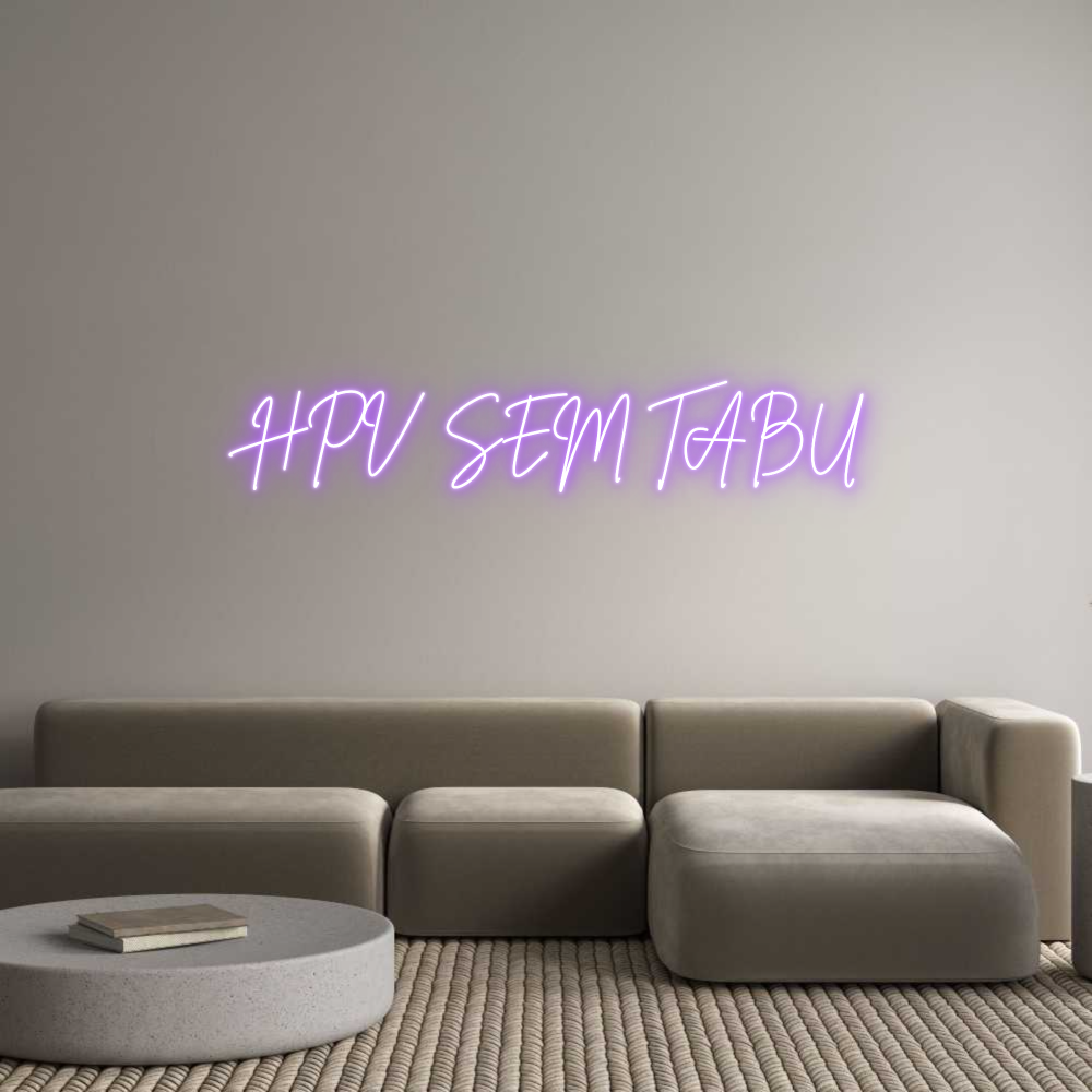 Custom Neon Sign Online Editor HPV SEM TABU