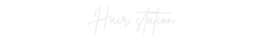 Custom Neon Sign Online Editor Hair station
