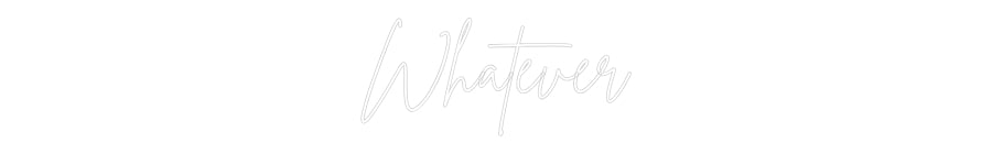 Custom Neon Sign Online Editor Whatever