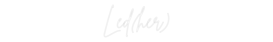 Custom Neon Sign Online Editor Led(her)