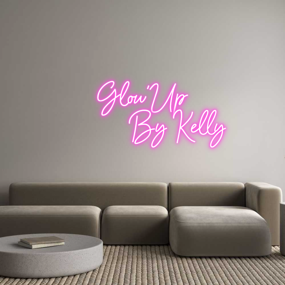 Custom Neon Sign Online Editor Glow'Up
    ...