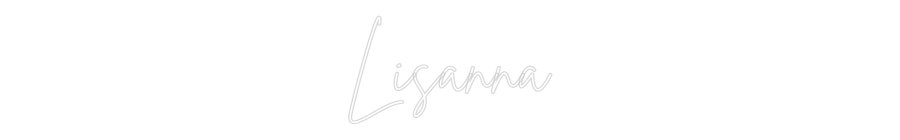 Custom Neon Sign Online Editor Lisanna