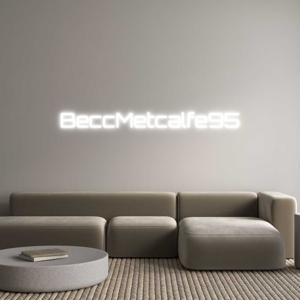 Custom Neon Sign Online Editor BeccMetcalfe95