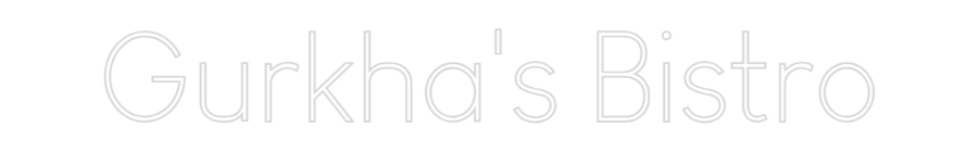 Custom Neon Sign Online Editor Gurkha's Bistro