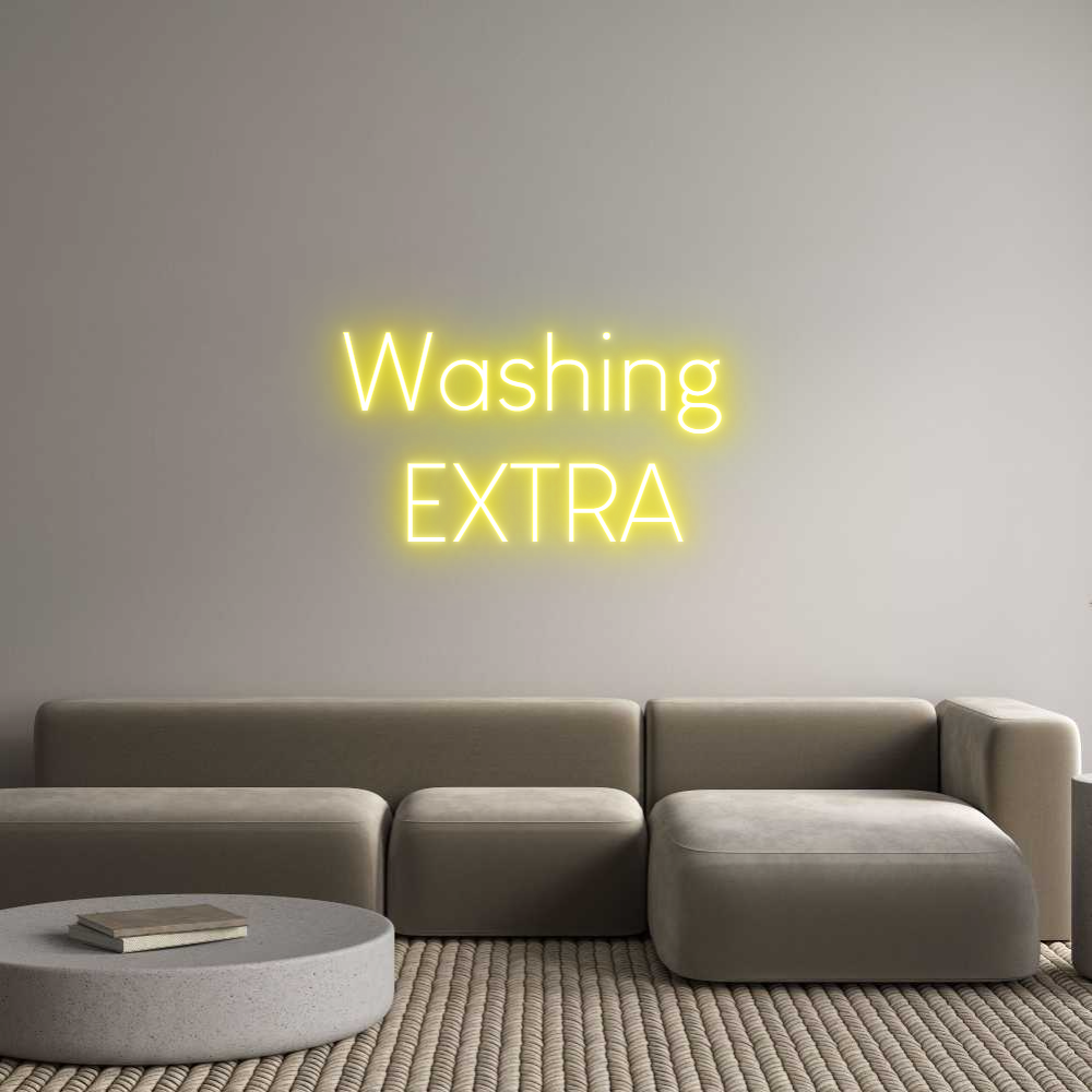 Custom Neon Sign Online Editor Washing 
EXTRA