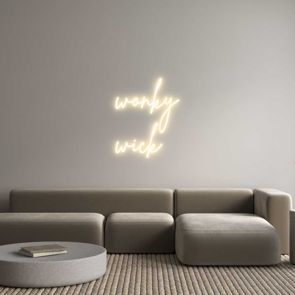 Custom Neon Sign Online Editor wonky
wick