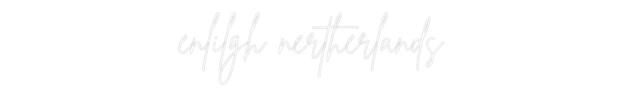 Custom Neon Sign Online Editor enlilgh nerth...
