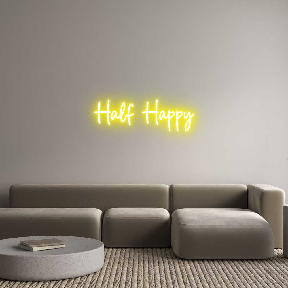 Custom Neon Sign Online Editor Half Happy