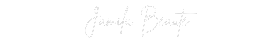 Custom Neon Sign Online Editor Jamila Beauté