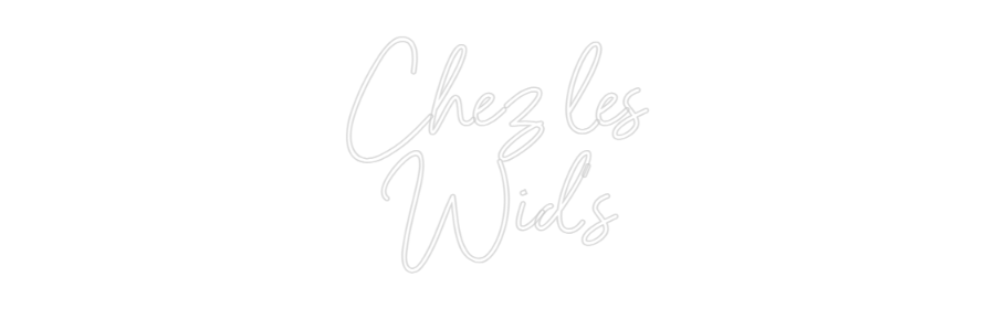 Custom Neon Sign Online Editor Chez les
Wid's