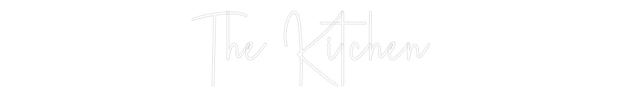 Custom Neon Sign Online Editor The Kitchen