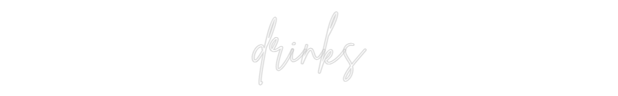 Custom Neon Sign Online Editor drinks